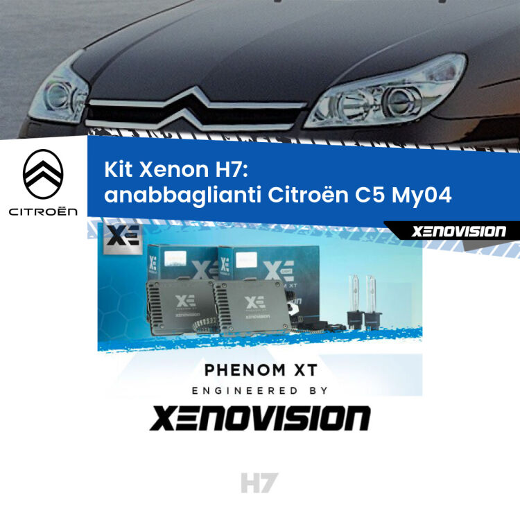 <strong>Kit Xenon H7 Professionale per Citroën C5 </strong> My04 (2004 - 2008). Taglio di luce perfetto, zero spie e riverberi. Leggendaria elettronica Canbus Xenovision. Qualità Massima Garantita.