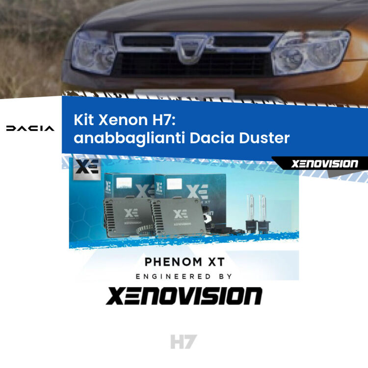 <strong>Kit Xenon H7 Professionale per Dacia Duster </strong>  (2010 - 2016). Taglio di luce perfetto, zero spie e riverberi. Leggendaria elettronica Canbus Xenovision. Qualità Massima Garantita.