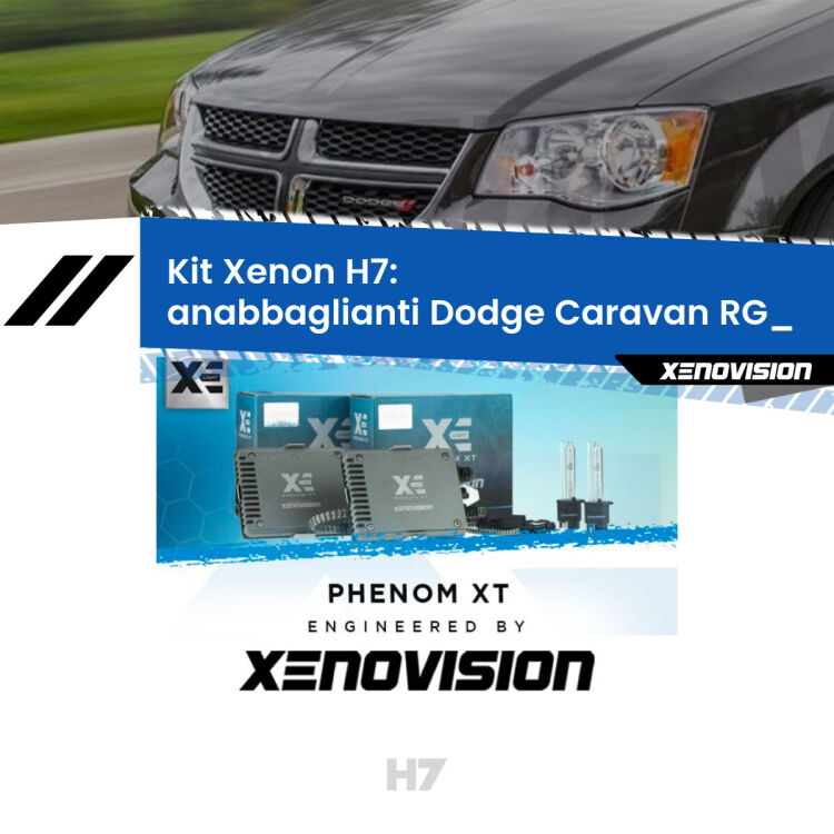 <strong>Kit Xenon H7 Professionale per Dodge Caravan </strong> RG_ (2000 - 2007). Taglio di luce perfetto, zero spie e riverberi. Leggendaria elettronica Canbus Xenovision. Qualità Massima Garantita.