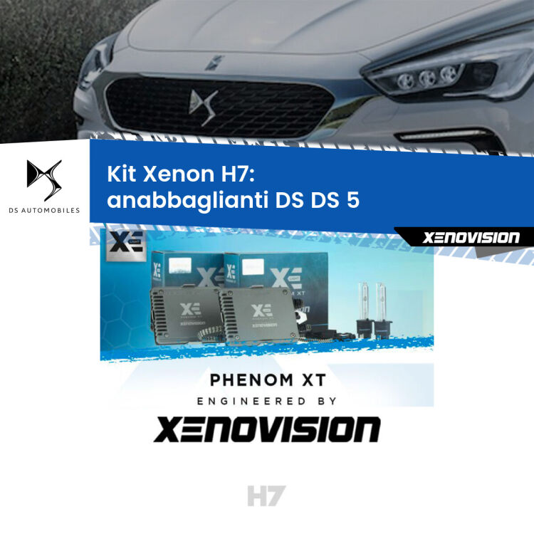 <strong>Kit Xenon H7 Professionale per DS DS 5 </strong>  (2015 in poi). Taglio di luce perfetto, zero spie e riverberi. Leggendaria elettronica Canbus Xenovision. Qualità Massima Garantita.