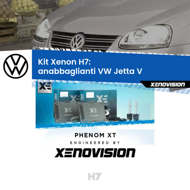 <strong>Kit Xenon H7 Professionale per VW Jetta </strong> V (2005 - 2010). Taglio di luce perfetto, zero spie e riverberi. Leggendaria elettronica Canbus Xenovision. Qualità Massima Garantita.