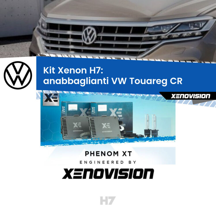 <strong>Kit Xenon H7 Professionale per VW Touareg </strong> CR (2018 in poi). Taglio di luce perfetto, zero spie e riverberi. Leggendaria elettronica Canbus Xenovision. Qualità Massima Garantita.