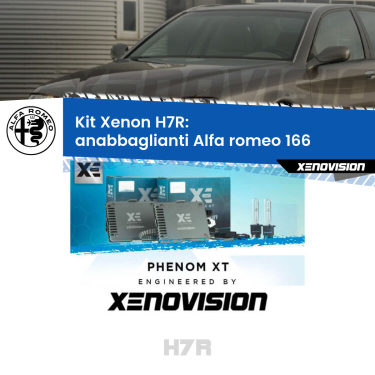 <strong>Kit Xenon </strong><strong>H7R</strong><strong> </strong><strong>Professionale</strong> Alfa romeo 166</strong>  (1998 - 2007). Taglio di luce perfetto, zero spie e riverberi. Leggendaria elettronica Canbus Xenovision. Qualità Massima Garantita.