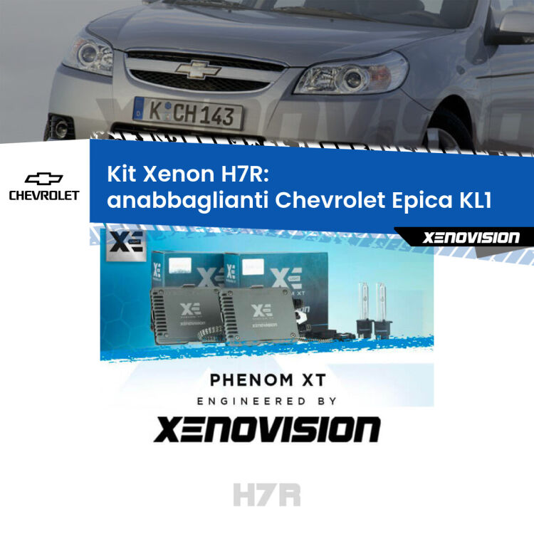 <strong>Kit Xenon </strong><strong>H7R</strong><strong> </strong><strong>Professionale</strong> Chevrolet Epica</strong> KL1 (2005 - 2011). Taglio di luce perfetto, zero spie e riverberi. Leggendaria elettronica Canbus Xenovision. Qualità Massima Garantita.