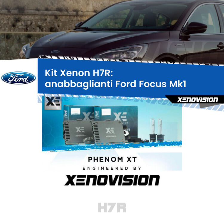 <strong>Kit Xenon </strong><strong>H7R</strong><strong> </strong><strong>Professionale</strong> Ford Focus</strong> Mk1 (a parabola doppia). Taglio di luce perfetto, zero spie e riverberi. Leggendaria elettronica Canbus Xenovision. Qualità Massima Garantita.