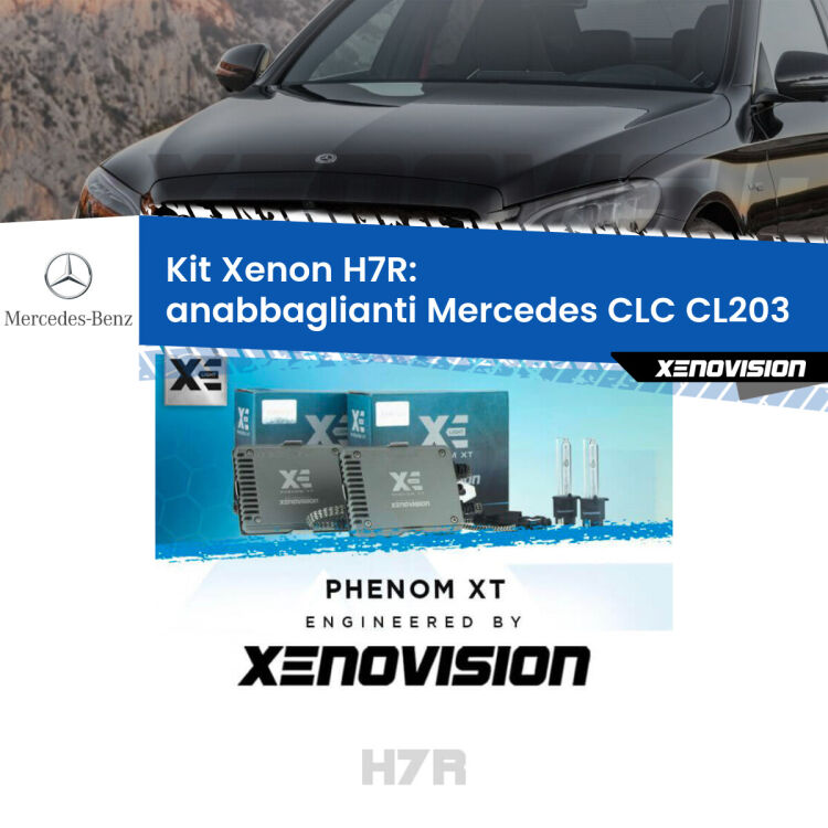 <strong>Kit Xenon </strong><strong>H7R</strong><strong> </strong><strong>Professionale</strong> Mercedes CLC</strong> CL203 (2008 - 2011). Taglio di luce perfetto, zero spie e riverberi. Leggendaria elettronica Canbus Xenovision. Qualità Massima Garantita.