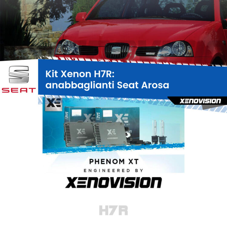 <strong>Kit Xenon </strong><strong>H7R</strong><strong> </strong><strong>Professionale</strong> Seat Arosa</strong>  (a parabola doppia). Taglio di luce perfetto, zero spie e riverberi. Leggendaria elettronica Canbus Xenovision. Qualità Massima Garantita.