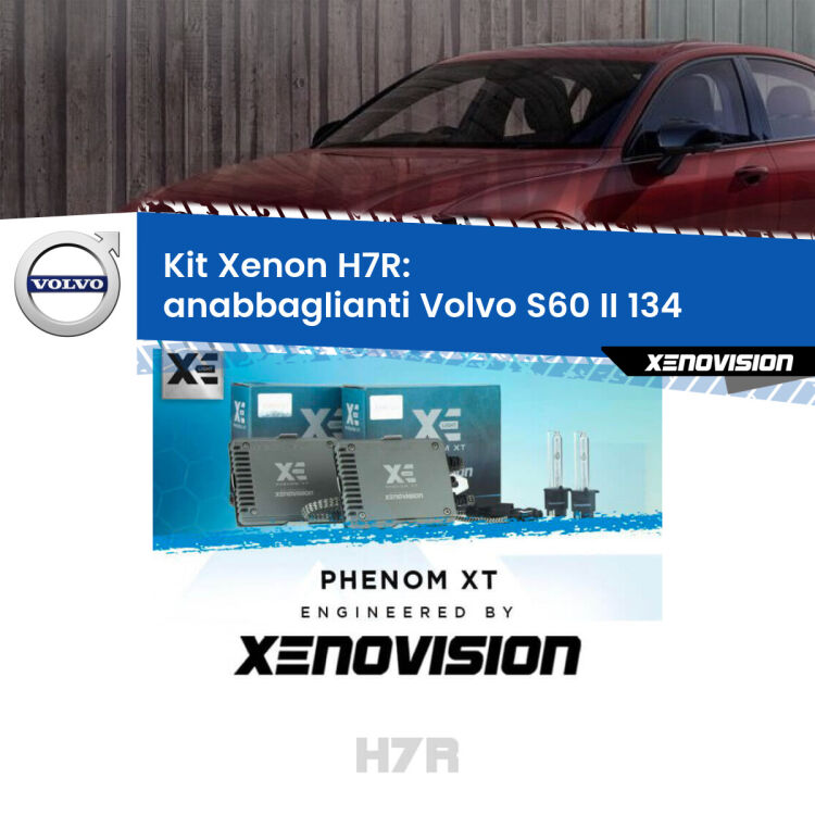 <strong>Kit Xenon </strong><strong>H7R</strong><strong> </strong><strong>Professionale</strong> Volvo S60 II</strong> 134 (2010 - 2015). Taglio di luce perfetto, zero spie e riverberi. Leggendaria elettronica Canbus Xenovision. Qualità Massima Garantita.