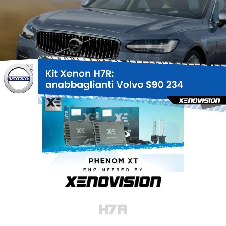 <strong>Kit Xenon </strong><strong>H7R</strong><strong> </strong><strong>Professionale</strong> Volvo S90</strong> 234 (2016 in poi). Taglio di luce perfetto, zero spie e riverberi. Leggendaria elettronica Canbus Xenovision. Qualità Massima Garantita.