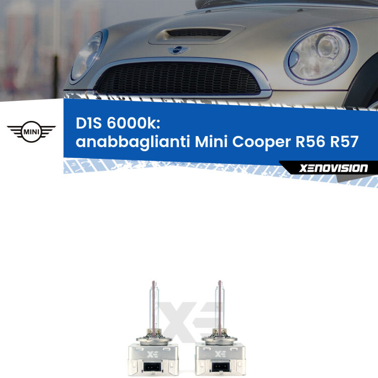 <b>Lampade xenon D1S 6000k Plug&Play</b> di ricambio per fari Anabbaglianti xenon di serie <b>Mini Cooper</b> R56 R57 2006 - 2013. Qualità Massima, Performance pari alle originali.