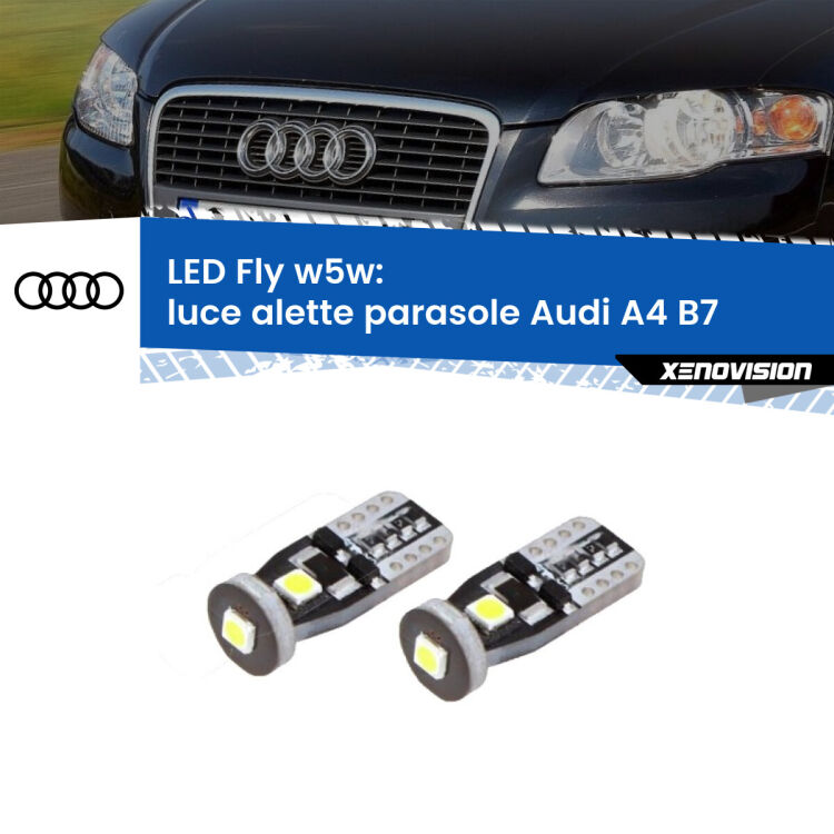 <strong>luce alette parasole LED per Audi A4</strong> B7 2004 - 2008. Coppia lampadine <strong>w5w</strong> Canbus compatte modello Fly Xenovision.