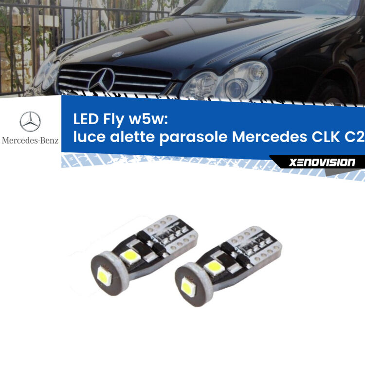 <strong>luce alette parasole LED per Mercedes CLK</strong> C209 2002 - 2009. Coppia lampadine <strong>w5w</strong> Canbus compatte modello Fly Xenovision.