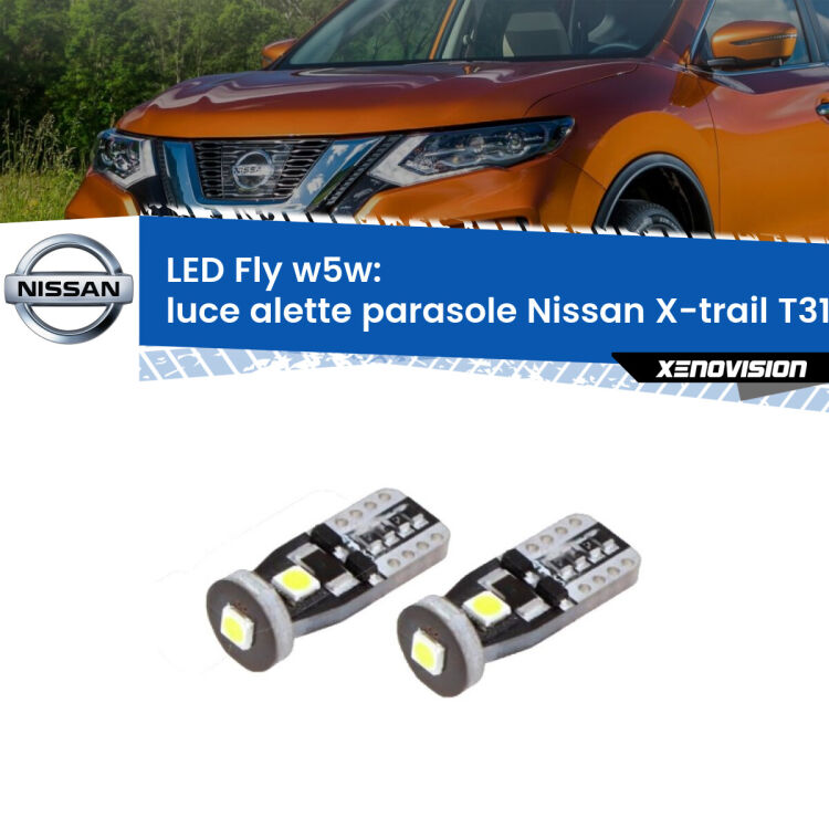 <strong>luce alette parasole LED per Nissan X-trail</strong> T31 2007 - 2014. Coppia lampadine <strong>w5w</strong> Canbus compatte modello Fly Xenovision.