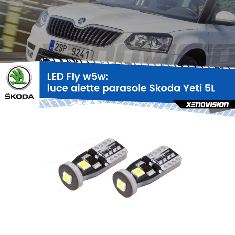 <strong>luce alette parasole LED per Skoda Yeti</strong> 5L 2009 - 2017. Coppia lampadine <strong>w5w</strong> Canbus compatte modello Fly Xenovision.