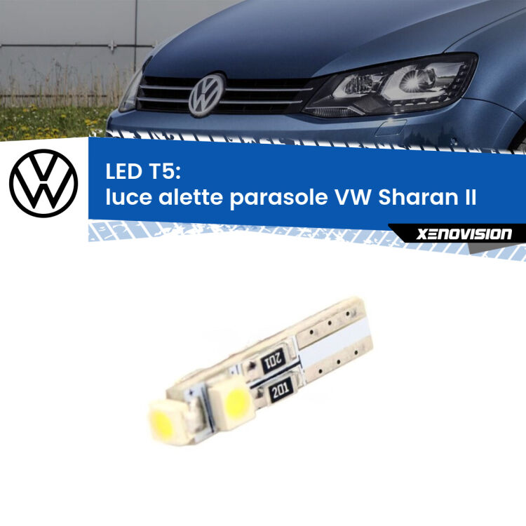 <strong>Luce Alette Parasole LED no-spie per VW Sharan</strong> II 2010 - 2019. Lampadina <strong>T5</strong> da Xenovision