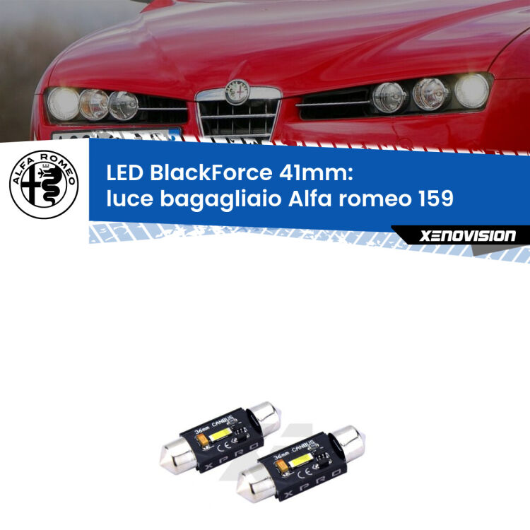 <strong>LED luce bagagliaio 41mm per Alfa romeo 159</strong>  2005 - 2012. Coppia lampadine <strong>C5W</strong>modello BlackForce Xenovision.