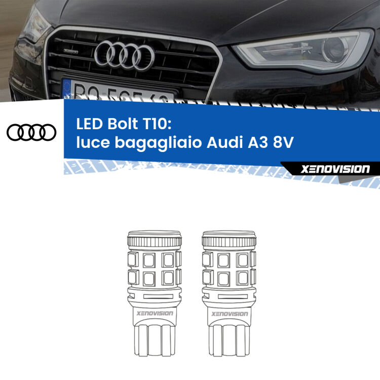 <strong>Luce Bagagliaio LED per Audi A3</strong> 8V 2013 - 2020. Coppia lampade <strong>T10</strong> modello Bolt canbus.