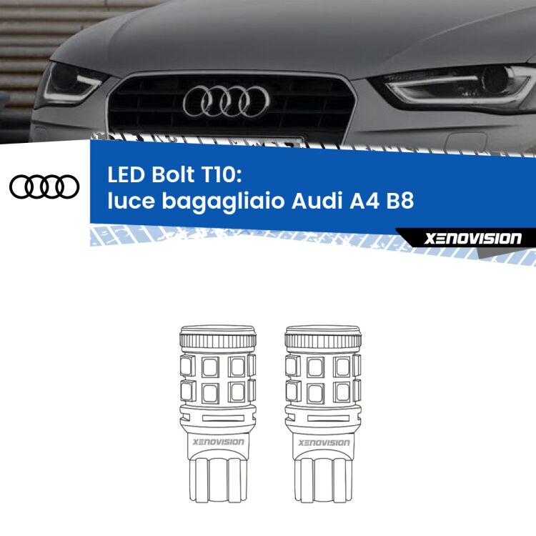 <strong>Luce Bagagliaio LED per Audi A4</strong> B8 2007 - 2015. Coppia lampade <strong>T10</strong> modello Bolt canbus.