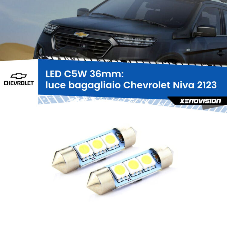 <strong>Luce Bagagliaio LED per Chevrolet Niva</strong> 2123 2002 - 2009. Coppia lampade <strong>C5W</strong> 36mm estremamente longeve.