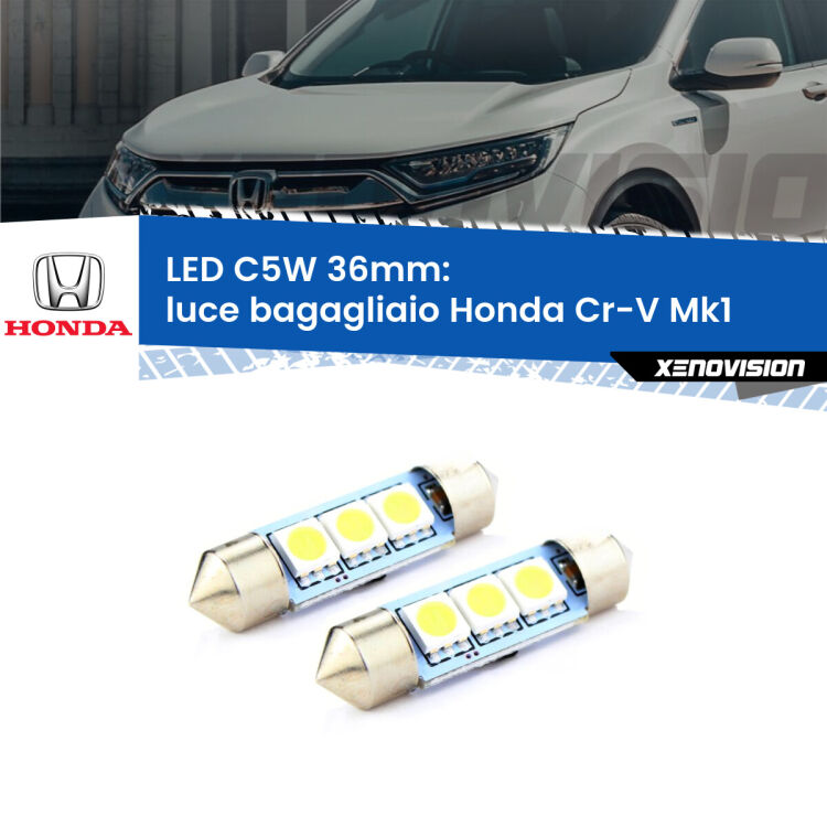 <strong>Luce Bagagliaio LED per Honda Cr-V</strong> Mk1 1995 - 2000. Coppia lampade <strong>C5W</strong> 36mm estremamente longeve.