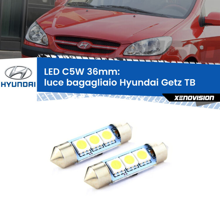 <strong>Luce Bagagliaio LED per Hyundai Getz</strong> TB 2002 - 2009. Coppia lampade <strong>C5W</strong> 36mm estremamente longeve.