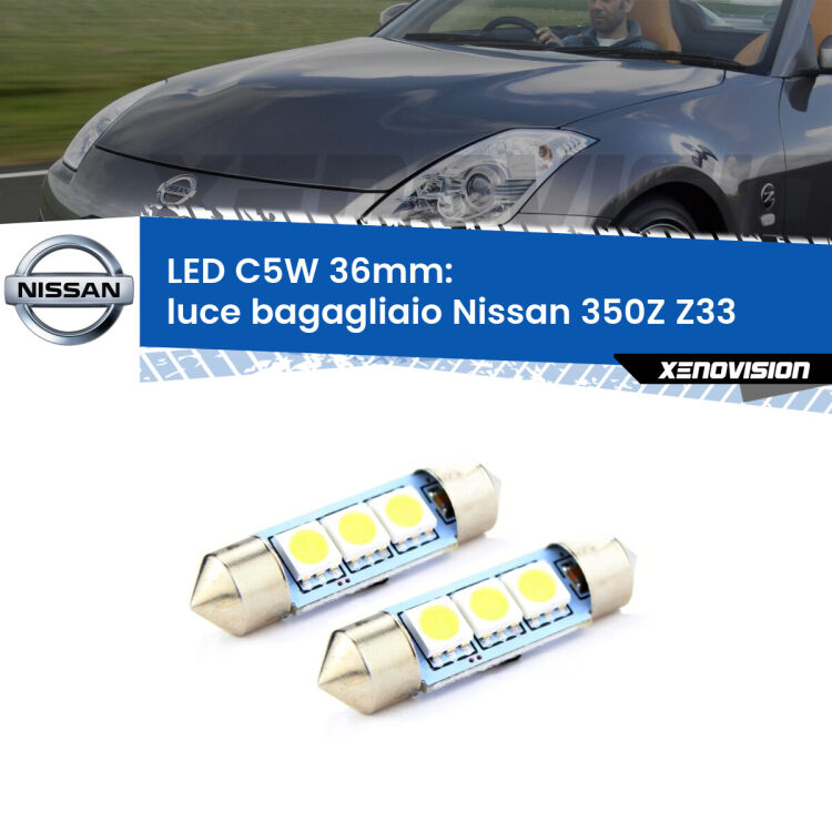 <strong>Luce Bagagliaio LED per Nissan 350Z</strong> Z33 2003 - 2009. Coppia lampade <strong>C5W</strong> 36mm estremamente longeve.