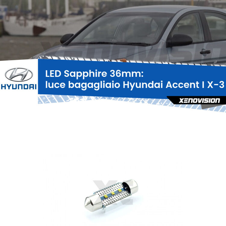 <strong>LED luce bagagliaio 36mm per Hyundai Accent I</strong> X-3 1994 - 2000. Lampadina <strong>c5W</strong> modello Sapphire Xenovision con chip led Philips.