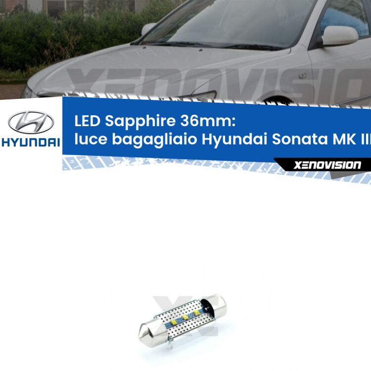 <strong>LED luce bagagliaio 36mm per Hyundai Sonata MK III</strong> EF 1998 - 2004. Lampadina <strong>c5W</strong> modello Sapphire Xenovision con chip led Philips.