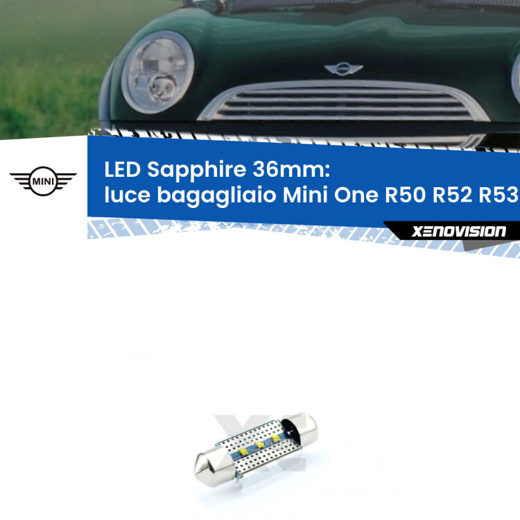 <strong>LED luce bagagliaio 36mm per Mini One</strong> R50 R52 R53 2001 - 2006. Lampadina <strong>c5W</strong> modello Sapphire Xenovision con chip led Philips.