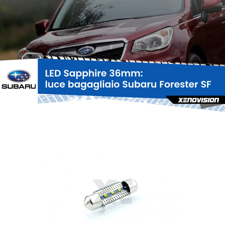 <strong>LED luce bagagliaio 36mm per Subaru Forester</strong> SF 1997 - 2002. Lampadina <strong>c5W</strong> modello Sapphire Xenovision con chip led Philips.