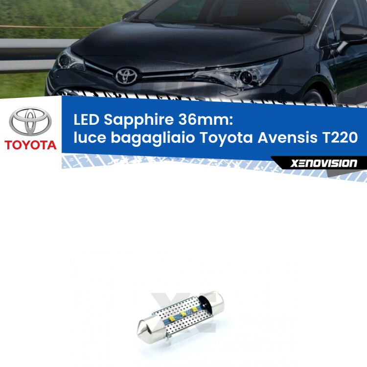 <strong>LED luce bagagliaio 36mm per Toyota Avensis</strong> T220 1997 - 2003. Lampadina <strong>c5W</strong> modello Sapphire Xenovision con chip led Philips.