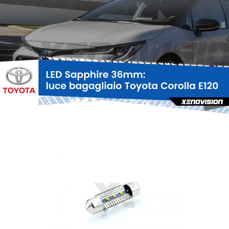 <strong>LED luce bagagliaio 36mm per Toyota Corolla</strong> E120 2002 - 2007. Lampadina <strong>c5W</strong> modello Sapphire Xenovision con chip led Philips.