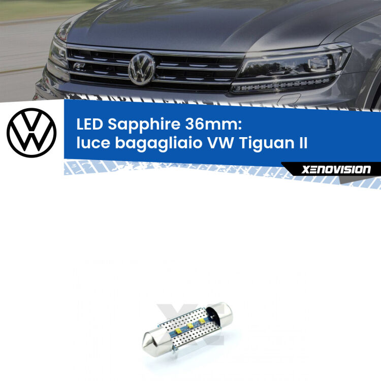 <strong>LED luce bagagliaio 36mm per VW Tiguan</strong> II 2016 in poi. Lampadina <strong>c5W</strong> modello Sapphire Xenovision con chip led Philips.