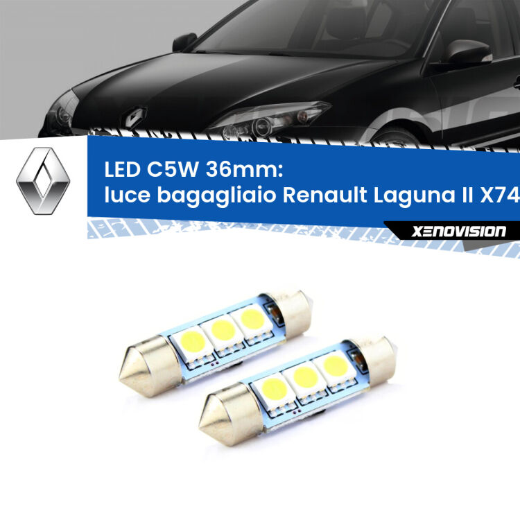 <strong>Luce Bagagliaio LED per Renault Laguna II</strong> X74 2000 - 2006. Coppia lampade <strong>C5W</strong> 36mm estremamente longeve.