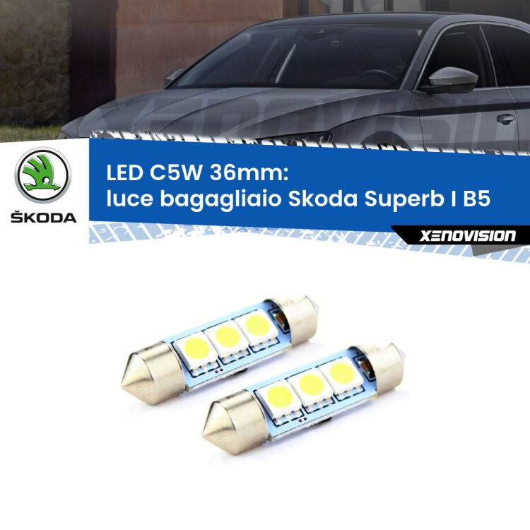 <strong>Luce Bagagliaio LED per Skoda Superb I</strong> B5 2001 - 2008. Coppia lampade <strong>C5W</strong> 36mm estremamente longeve.