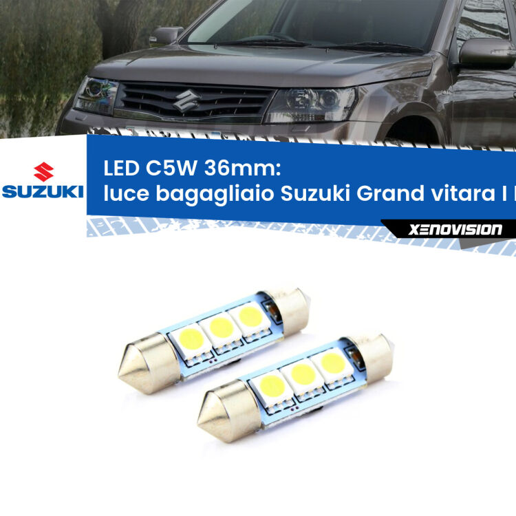 <strong>Luce Bagagliaio LED per Suzuki Grand vitara I</strong> FT, HT 1998 - 2006. Coppia lampade <strong>C5W</strong> 36mm estremamente longeve.