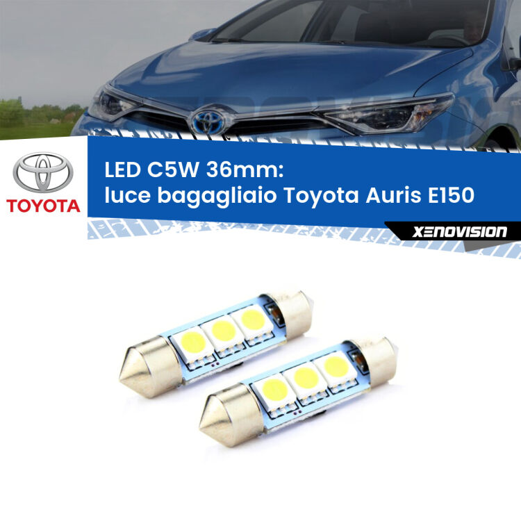 <strong>Luce Bagagliaio LED per Toyota Auris</strong> E150 2006 - 2012. Coppia lampade <strong>C5W</strong> 36mm estremamente longeve.