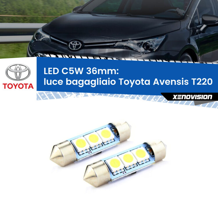 <strong>Luce Bagagliaio LED per Toyota Avensis</strong> T220 1997 - 2003. Coppia lampade <strong>C5W</strong> 36mm estremamente longeve.