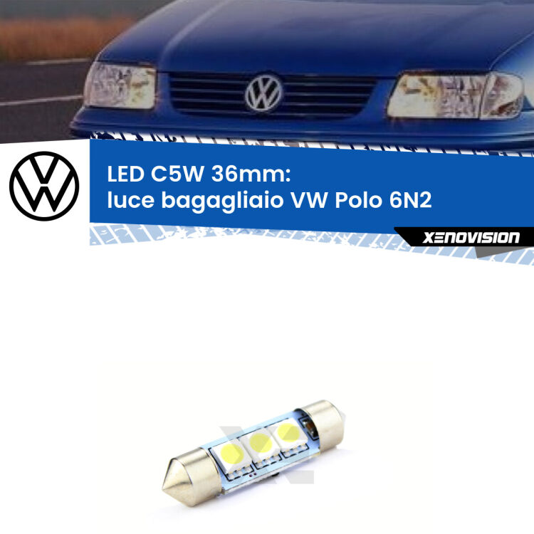 LED Luce Bagagliaio VW Polo 6N2 1999 - 2001. Una lampadina led innesto C5W 36mm canbus estremamente longeva.