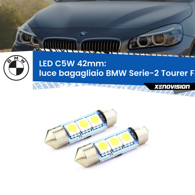 <strong>Luce Bagagliaio LED per BMW Serie-2 Tourer</strong> F45, F46 2014 - 2018. Coppia lampade <strong>C5W</strong> 42mm estremamente longeve.