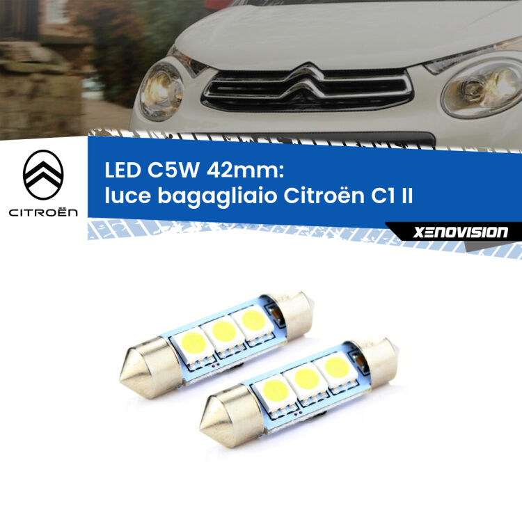 <strong>Luce Bagagliaio LED per Citroën C1</strong> II 2014 in poi. Coppia lampade <strong>C5W</strong> 42mm estremamente longeve.