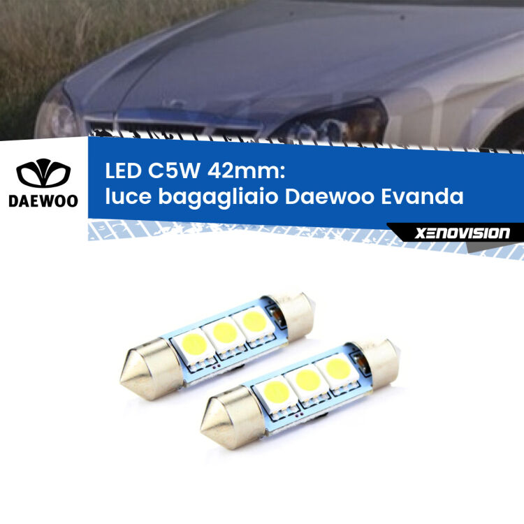 <strong>Luce Bagagliaio LED per Daewoo Evanda</strong>  2002 - 2005. Coppia lampade <strong>C5W</strong> 42mm estremamente longeve.