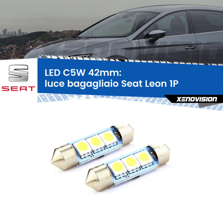 <strong>Luce Bagagliaio LED per Seat Leon</strong> 1P 2005 - 2012. Coppia lampade <strong>C5W</strong> 42mm estremamente longeve.