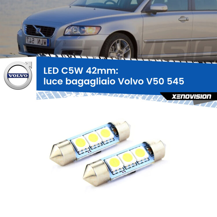 <strong>Luce Bagagliaio LED per Volvo V50</strong> 545 2003 - 2012. Coppia lampade <strong>C5W</strong> 42mm estremamente longeve.