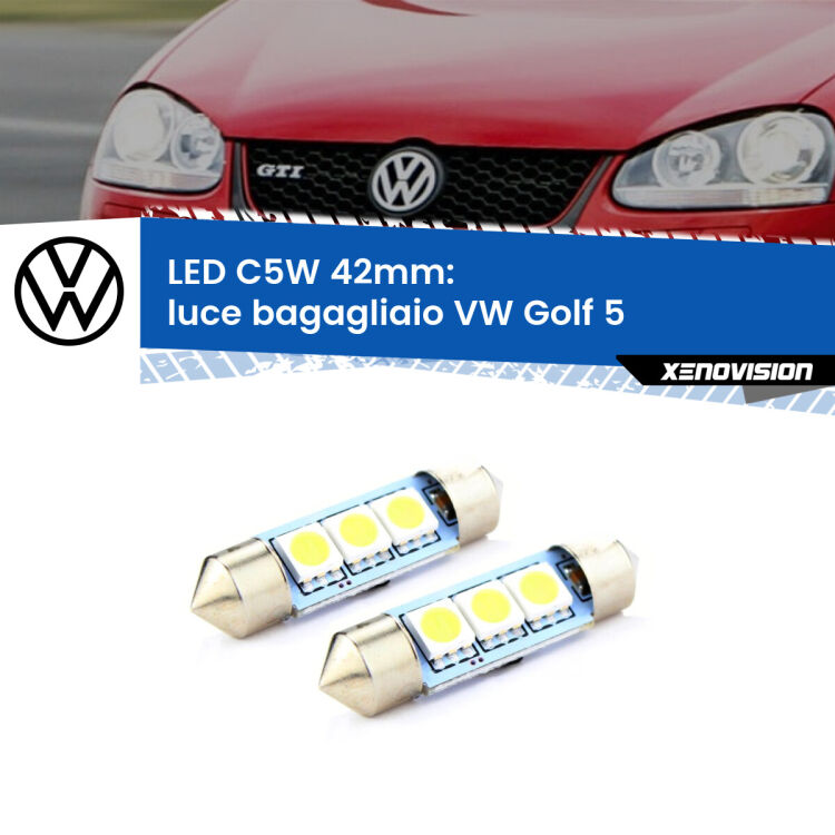 <strong>Luce Bagagliaio LED per VW Golf 5</strong>  2003 - 2009. Coppia lampade <strong>C5W</strong> 42mm estremamente longeve.