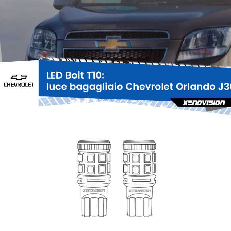 <strong>Luce Bagagliaio LED per Chevrolet Orlando</strong> J309 2011 - 2019. Coppia lampade <strong>T10</strong> modello Bolt canbus.