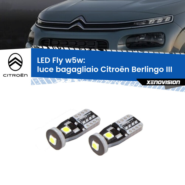 <strong>luce bagagliaio LED per Citroën Berlingo</strong> III 2018 in poi. Coppia lampadine <strong>w5w</strong> Canbus compatte modello Fly Xenovision.