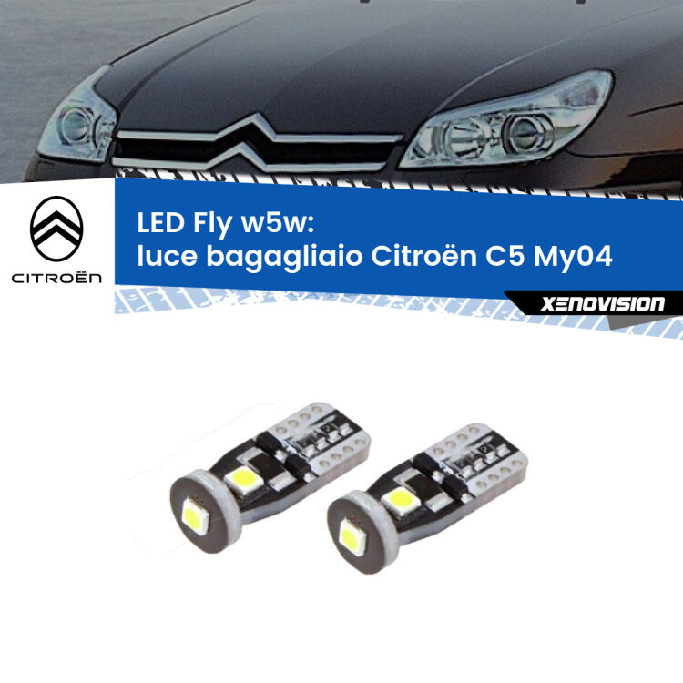 <strong>luce bagagliaio LED per Citroën C5</strong> My04 2004 - 2008. Coppia lampadine <strong>w5w</strong> Canbus compatte modello Fly Xenovision.