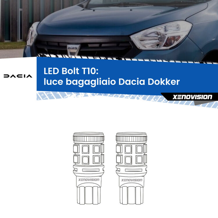 <strong>Luce Bagagliaio LED per Dacia Dokker</strong>  2012 in poi. Coppia lampade <strong>T10</strong> modello Bolt canbus.