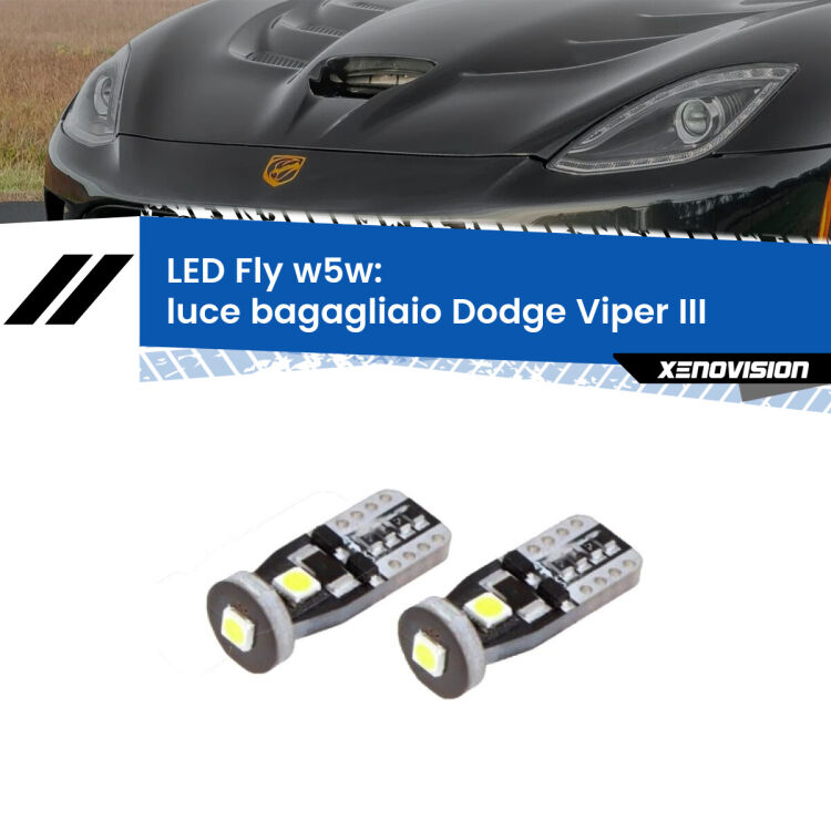 <strong>luce bagagliaio LED per Dodge Viper</strong> III in poi. Coppia lampadine <strong>w5w</strong> Canbus compatte modello Fly Xenovision.